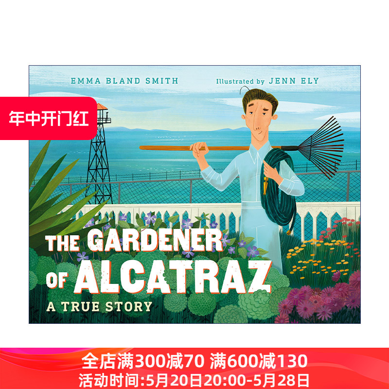 英文原版 The Gardener of Alcatraz恶魔岛的园丁儿童历史传记科普百科精装绘本 Jenn Ely英文版进口英语原版书籍