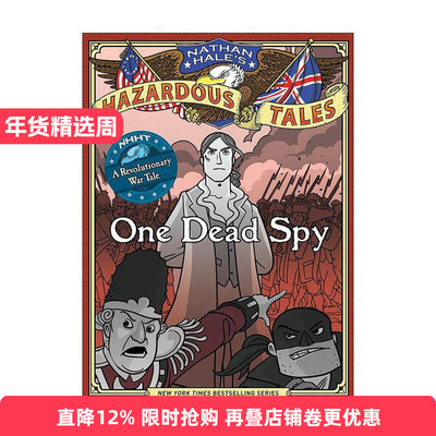 英文原版 One Dead Spy Nathan Hale's Hazardous Tales 01 内森·黑尔危险故事集1 死去的间谍 美国独立战争 历史科普漫画 精装