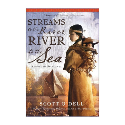 英文原版 Streams to the River  River to the Sea 野花的脚印 1987斯科特历史小说奖 纽伯瑞银奖作者 英文版 进口英语原版书籍