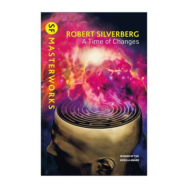 英文原版 A Time of Changes 变化之时 科幻小说星云奖 罗伯特·西尔弗伯格Robert Silverberg 英文版 进口英语原版书籍