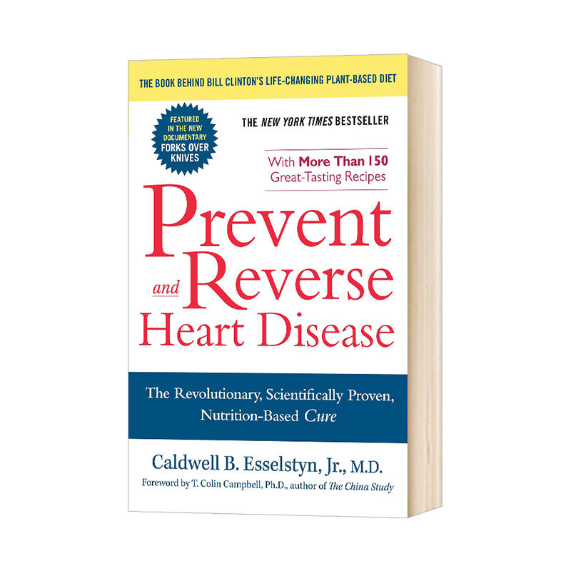 革命性的 科学证明的 以营养为基础的心脏病治疗方法 Prevent and Reverse Heart Disease 英文原版 英文版进口原版英语书籍