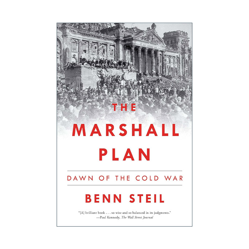 英文原版 The Marshall Plan 马歇尔计划 冷战前夕 班·斯泰尔Benn Steil 英文版 进口英语原版书籍