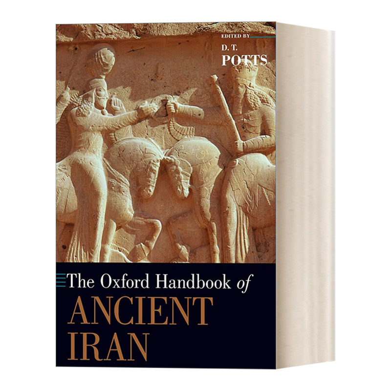 The Oxford Handbook of Ancient Iran 牛津古伊朗手册进口原版英文书籍