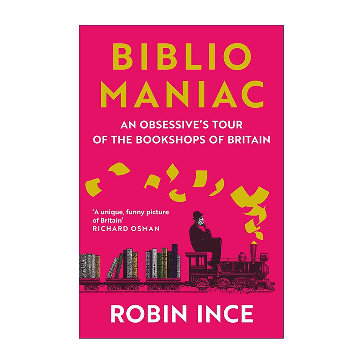 英文原版 Bibliomaniac 藏书狂 英国书店朝圣之旅 Robin Ince 英文版 进口英语原版书籍