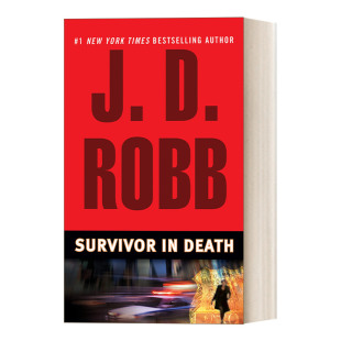 Robb Survivor Death 英文原版 死亡系列20 英文版 女侦探悬疑推理小说 幸存者 书籍 进口英语原版 小说