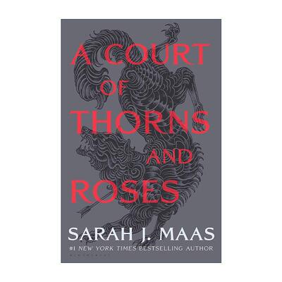 英文原版 A Court of Thorns and Roses 仙灵王庭纪1 荆棘与玫瑰 精装版 萨拉J马拉斯奇幻小说 英文版 进口英语原版书籍