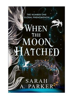 英文原版 When the Moon Hatched 月亮孵化时 月落系列1 Sarah A. Parker畅销奇幻浪漫小说 英文版 进口英语原版书籍