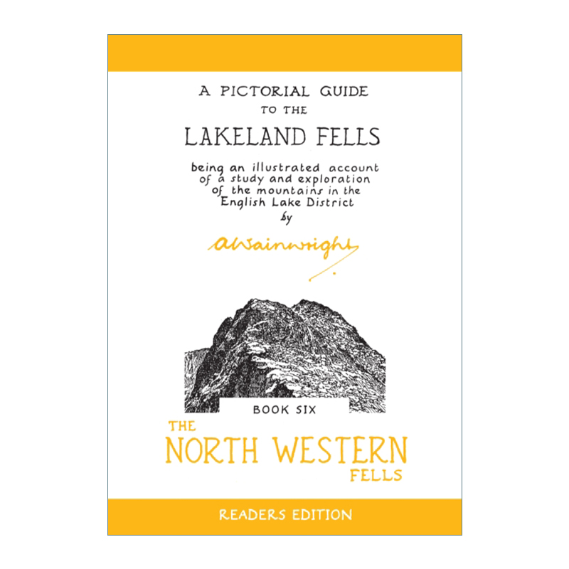 英文原版 The North Western Fells A Pictorial Guide to the Lakeland Fells温莱特湖区瀑布图鉴西北瀑布英文版进口书籍-封面