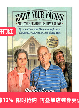 英文原版 About Your Father and Other Celebrities I Have Known 关于你的父亲和我认识的其他名人 精装 英文版 进口英语书籍
