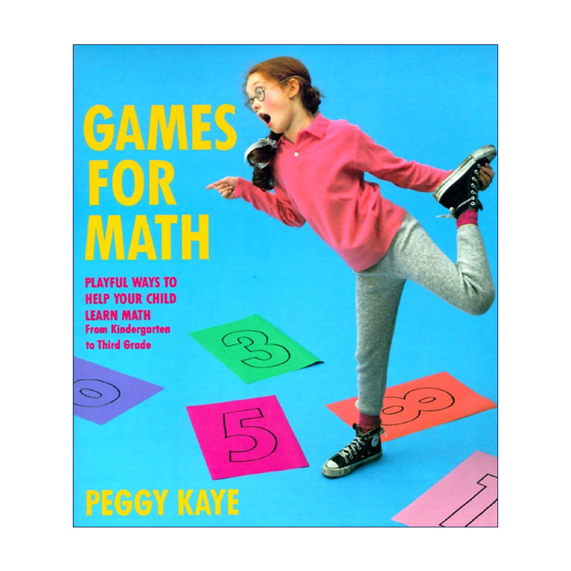 英文原版 Games For Math 数学游戏 帮助孩子从幼儿园到小学三年级学习数学的有趣方法 Peggy Kaye 英文版 进口英语原版书籍