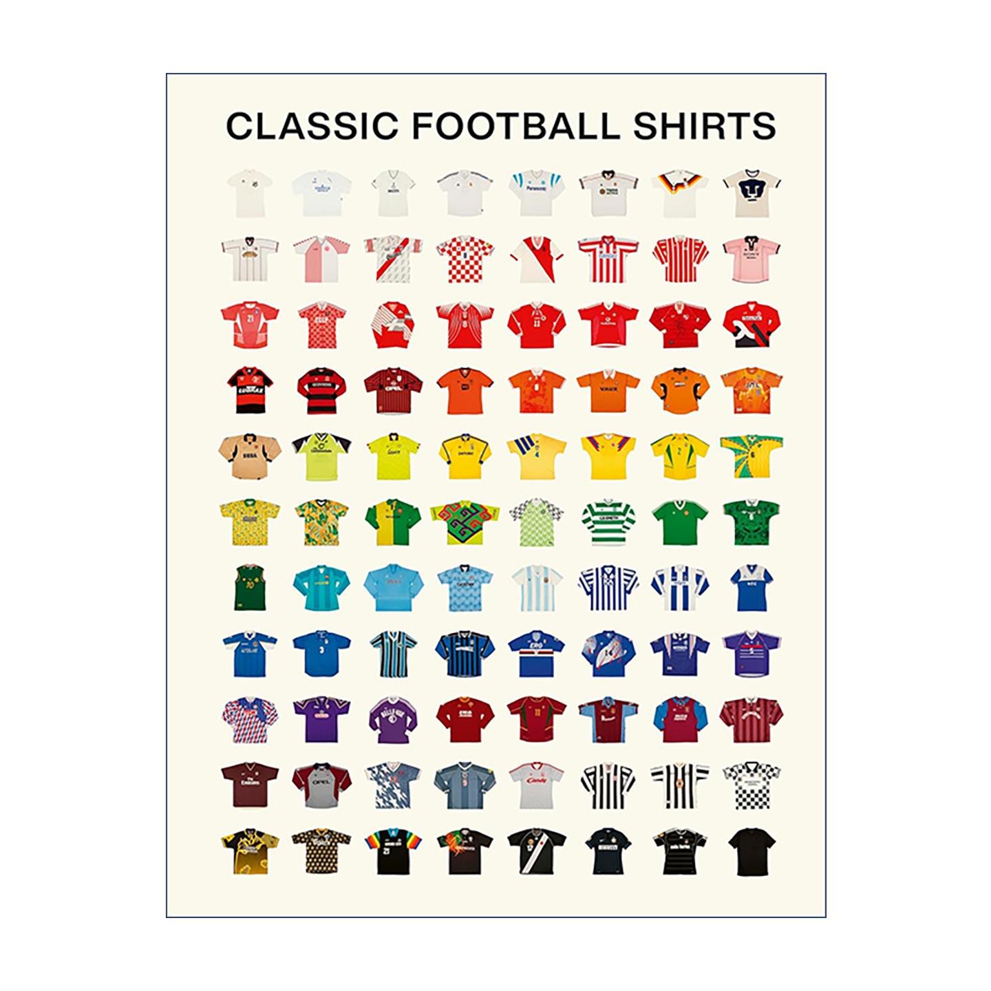 英文原版 Classic Football Shirts 经典足球球衣 以球衣为线索的足球文化史诗 全彩大图 深度文化解读 精装 进口英语原版书籍