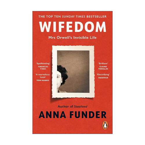 英文原版 Wifedom 为妻之道 乔治·奥威尔妻子不为人知的生活 艾琳·布莱尔 文学婚姻传记 英文版 进口英语原版书籍