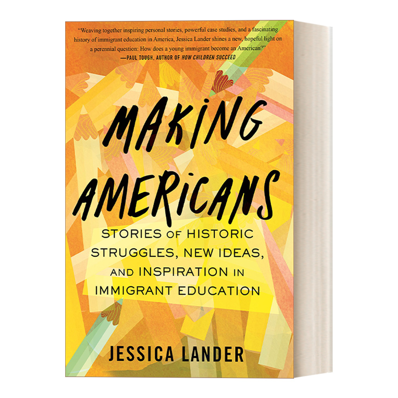 英文原版 Making Americans建造美国移民教育中的历史、新思想和灵感 Jessica Lander精装英文版进口英语原版书籍