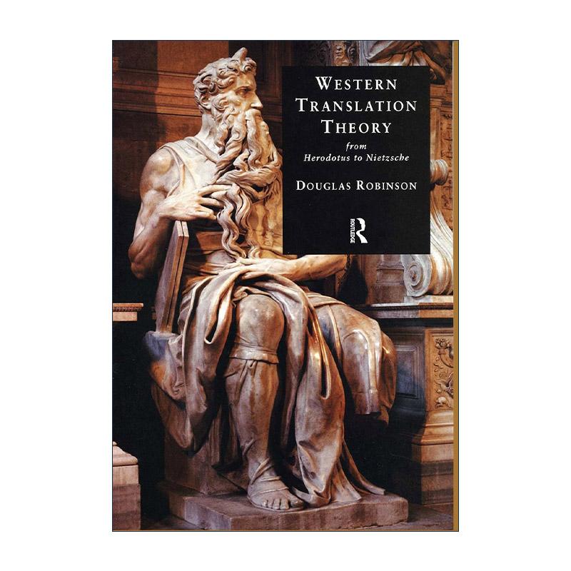 英文原版 Western Translation Theory from Herodotus to Nietzsche 从希罗多德到尼采的西方翻译理论 英文版 进口英语原版书籍