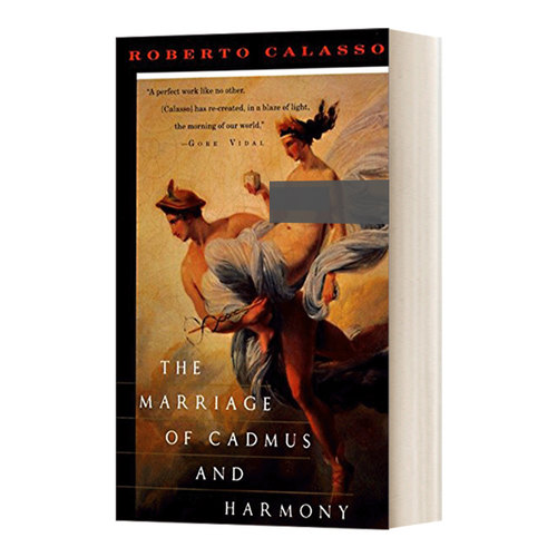 英文原版 The Marriage of Cadmus and Harmony 卡德摩斯和哈玛尼的婚姻 Roberto Calasso 重新审视希腊神话 英文版 进口英语书籍