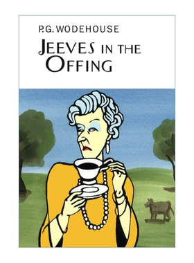 Jeeves In The Offing 管家吉夫斯系列 吉夫斯为您服务 P.G.伍德豪斯 精装进口原版英文书籍