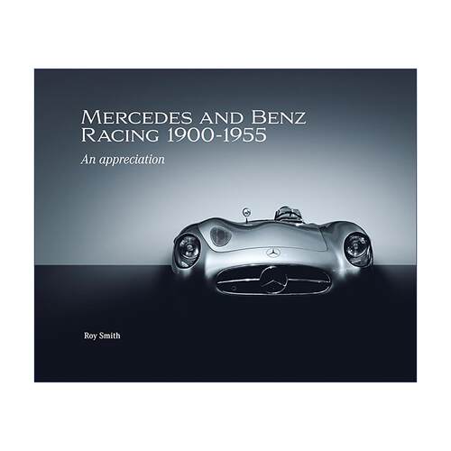 英文原版 Mercedes and Benz Racing 1900-1955 An Appreciation 奔驰赛车史1900-1955 致敬经典 精装 英文版 进口英语原版书籍