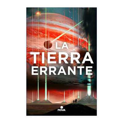 原版 La tierra errante The Wandering Earth 流浪地球 西班牙语版 刘慈欣 进口原版书籍