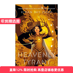 英文原版 Heavenly Tyrant 天上的暴君 Iron Widow铁寡妇作者Xiran Jay Zhao 英文版 进口英语原版书籍
