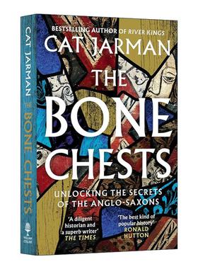 英文原版 The Bone Chests 骸骨之盒 从六个墓葬箱看盎格鲁撒克逊的历史 英文版 进口英语原版书籍