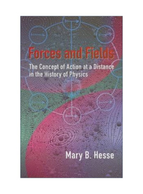 英文原版 Forces and Fields 力与场 物理学史上超距作用的概念 古希腊科学 哲学 Mary Hesse 英文版 进口英语原版书籍