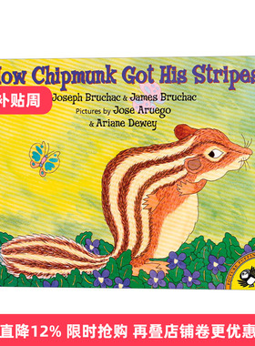 英文原版 How Chipmunk Got His Stripes Picture Puffin Books 花栗鼠的条纹是怎么来的 3-6岁儿童绘本 英文版 进口英语原版书籍