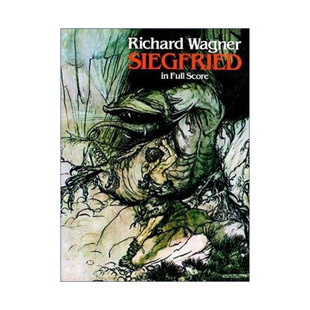 英文原版 Siegfried in Full Score 理查德·瓦格纳歌剧尼伯龙根的指环第二日剧齐格弗雷德全谱 Richard Wagner 进口英语原版书籍