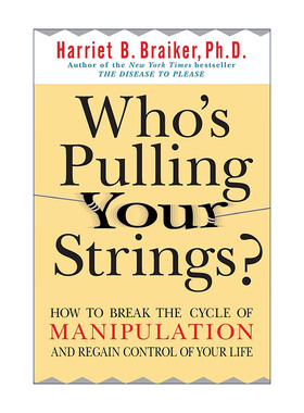 英文原版 Who's Pulling Your Strings 操纵心理学 争夺人生的主导权 英文版 进口英语原版书籍