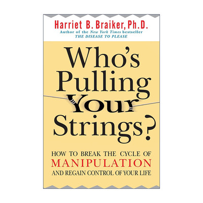 英文原版 Who's Pulling Your Strings 操纵心理学 争夺人生的主导权 英文版 进口英语原版书籍