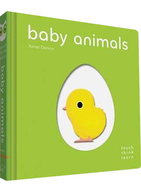 TouchThinkLearn: Baby Animals  触摸思考学习：动物宝宝进口原版英文书籍