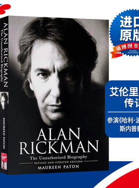 Alan Rickman: The Unauthorised Biography  艾伦里克曼传记进口原版英文书籍