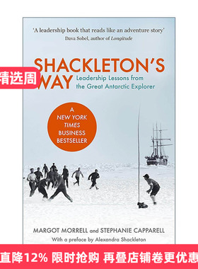 英文原版 Shackleton's Way 沙克尔顿之道 伟大南极探险家的领导经验 领导学 Margot Morrell 英文版 进口英语原版书籍