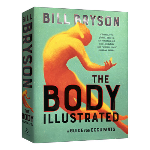 The Body - Illustrated 身体使用指南 精装插图版 比尔布莱森 精装进口原版英文书籍