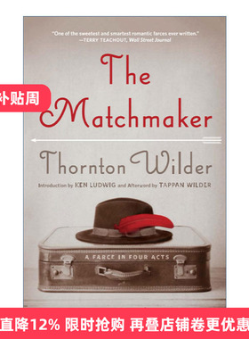 The Matchmaker 媒人 桑顿怀尔德进口英文原版书籍