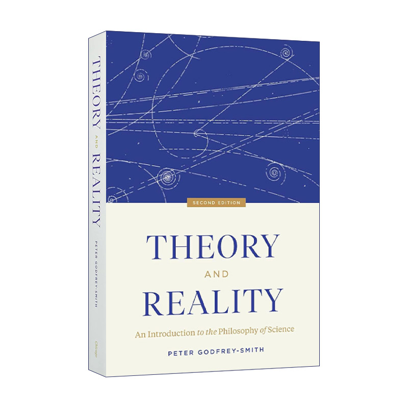 英文原版 Theory and Reality 理论与现实 科学哲学导论 第二版 Peter Godfrey-Smith 英文版 进口英语原版书籍