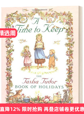英文原版 A Time to Keep 保留有时 Tasha Tudor儿童绘本 英文版 进口英语原版书籍