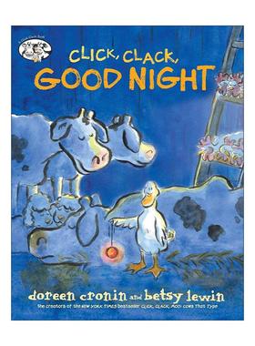 英文原版 Click Clack Good Night 咔嗒 咔嗒 嘎 晚安 鸭子 嘻哈农场 精装图画书 英文版 进口英语原版书籍
