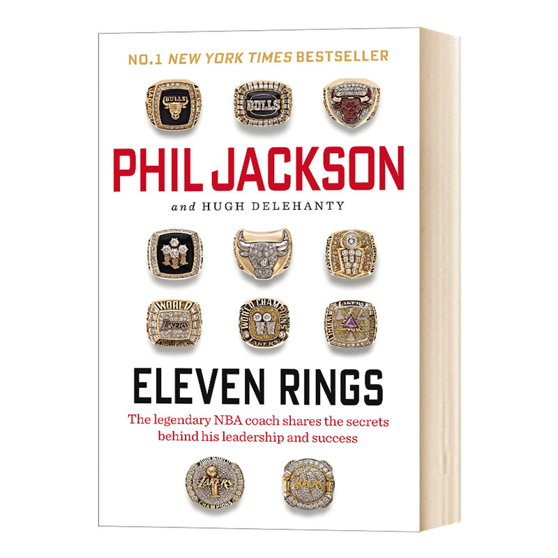 11枚戒指 禅师菲尔杰克逊自传 Eleven Rings 英文原版人物传记 公牛湖人队主教练 11个NBA总冠军 提升团队凝聚力 进口原版英语书籍