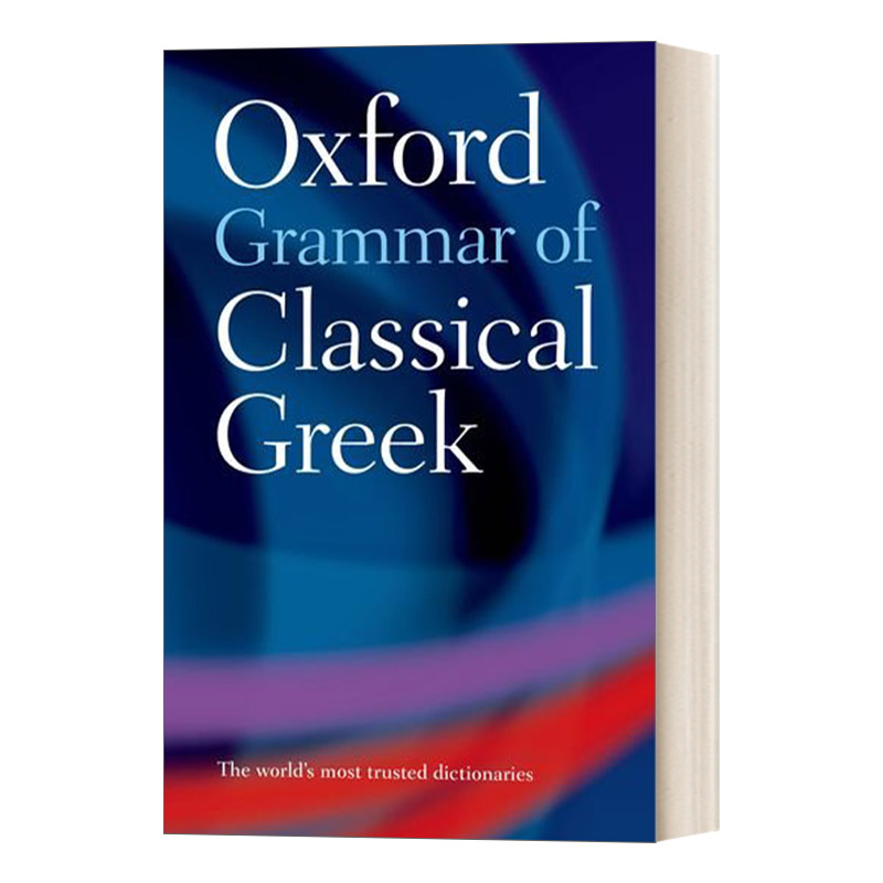 Oxford Grammar of Classical Greek牛津古典希腊语语法进口英文原版书籍