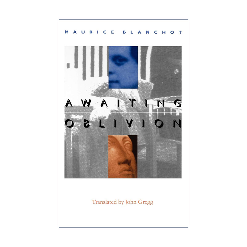 英文原版 Awaiting Oblivion 等待 遗忘 法国思想家莫里斯·布朗肖 英文版 进口英语原版书籍