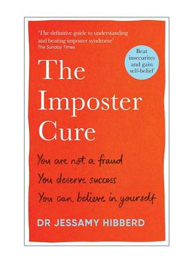 英文原版 The Imposter Cure 冒牌者症候群 面对肯定赞赏与幸福 为什么总觉得我不配 英文版 进口英语原版书籍