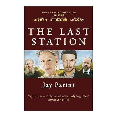 英文原版 The Last Station 托尔斯泰的晚年 Jay Parini小说 电影封面版 英文版 进口英语原版书籍