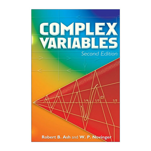 Complex Variables 复变函数 第二版 数学 Robert Ash进口原版英文书籍