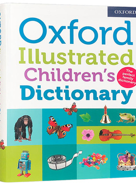 牛津图解儿童字典 Oxford Illustrated Children's Dictionary 英文原版 初级插图词典 日常词汇 学习工具书