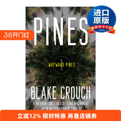 英文原版 Pines The Wayward Pines Trilogy 01 迷途 松林异境三部曲1 人生复本作者Blake Crouch 英文版 进口英语原版书籍