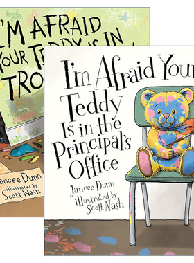 I'm Afraid Your Teddy 惹祸的泰迪熊系列2册进口原版英文书籍
