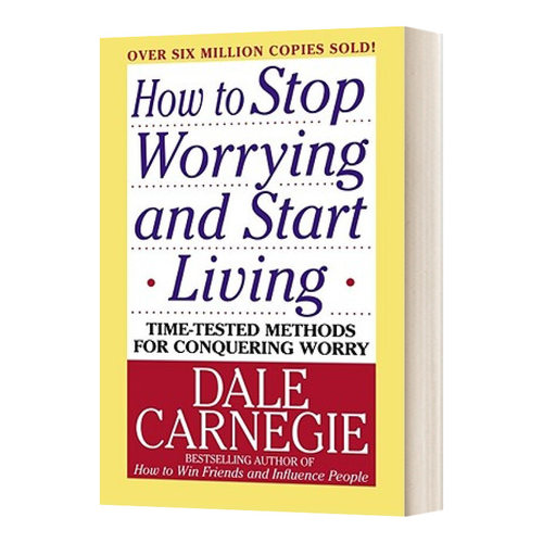 英文原版 How To Stop Worrying And Start Living 如何停止担忧 开始新的生活 英文版 进口英语原版书籍