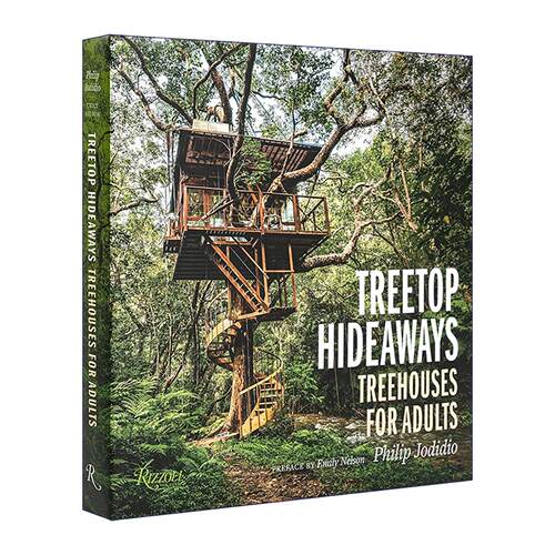 英文原版 Treetop Hideaways 树梢秘境 治愈系成人树屋 建筑装饰设计 精装艺术图册 英文版 进口英语原版书籍