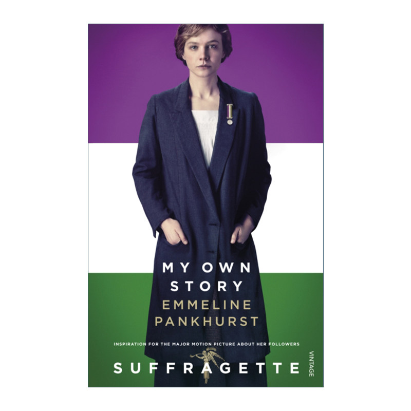英文原版 My Own Story Film Tie-In 妇女参政论者 埃米琳·潘克赫斯特自传 电影封面版 凯瑞·穆里根 梅丽尔·斯特里普主演英文版
