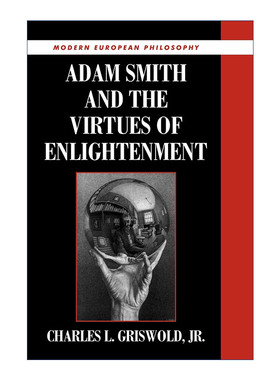 英文原版 Adam Smith and the Virtues of Enlightenment 亚当·斯密与启蒙德性 剑桥现代欧洲哲学系列 英文版 进口英语原版书籍